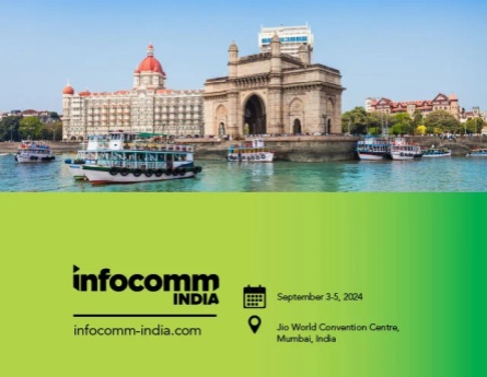 Πληροφορίες InfoComm 2024 India